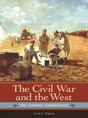 cover image of The Civil War and the West